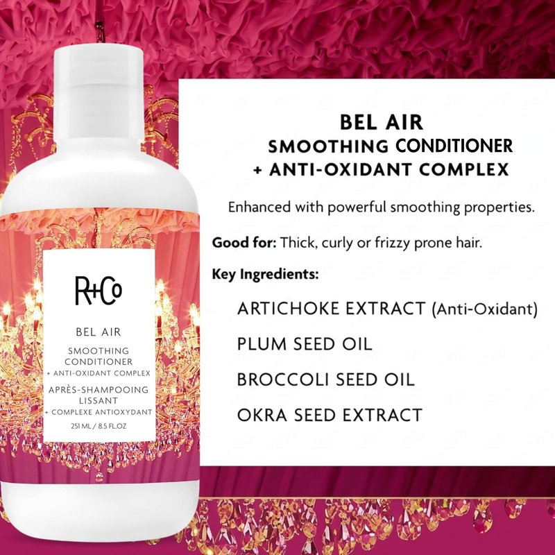 R+Co Bel Air Smoothing Conditioner – Anti-Oxidant Complex for Smooth, Frizz-Free Hair for All Hair Types – UV Protection, Shine & Hydration – Sulfate-Free, Vegan & Cruelty-Free – 8.5 oz