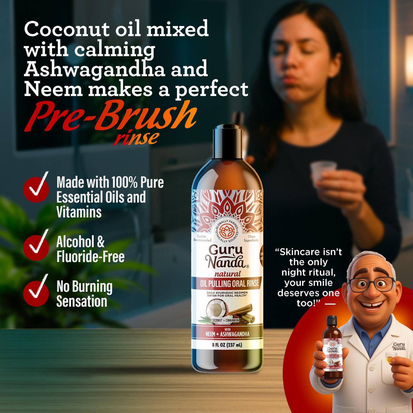 GuruNanda Cinnamon Oil Pulling Mouthwash, Promotes Calmness, with Neem & Ashwagandha for Fresh Breath & Happy Gums, Alcohol-Free, with Toothbrush & Tongue Scraper, 3X8 Oz