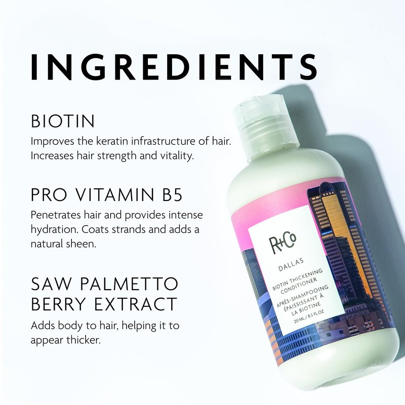 R+Co Dallas Biotin Thickening Conditioner | Weightless Hydration, Strengthens + Enhances Shine | Vegan + Cruelty-Free | 8.5 Oz