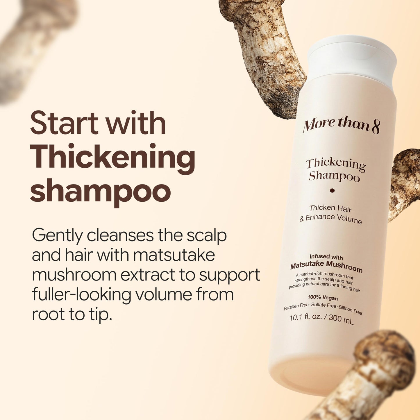 Morethan8 Korean Hair Thickening Shampoo with Matsutake mushroom, for Hair Loss and Hair growth – 300ml 100% Vegan, Paraben&Sulfate&Silicon Free - more than 8