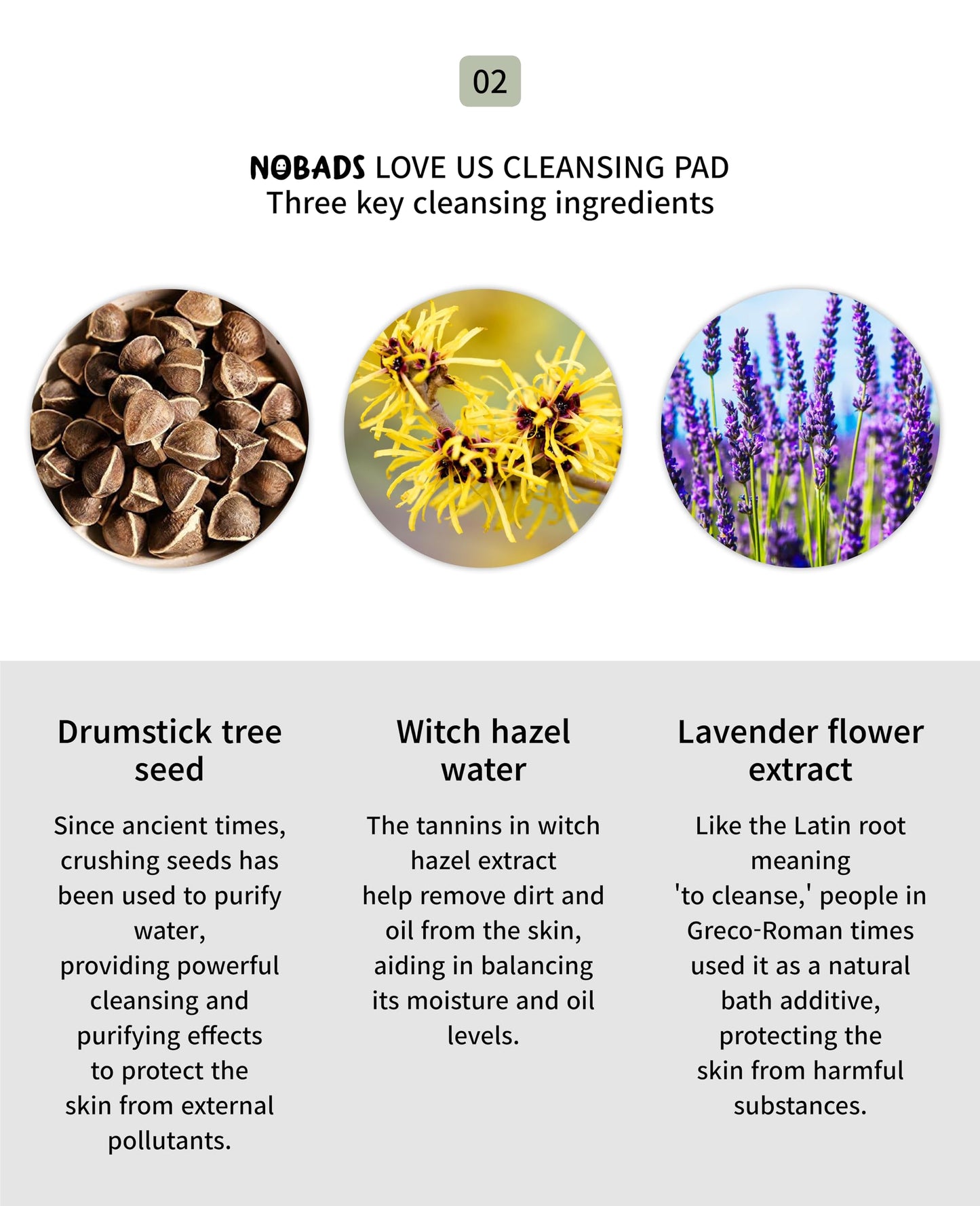 NOBADS LOVE US CLEANSING PADS, Natural cleansing ingredients, Soft Cotton pads, Zero skin irritation, Paraben-free and formulated without harmful ingredients, Safe for everyone in the family.