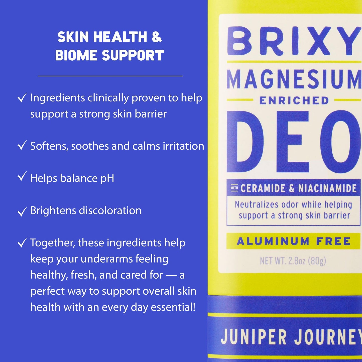 BRIXY Magnesium Deodorant, Ceramide & Niacinamide, Aluminum Free, Baking Soda Free, Plastic Free Packaging, Vegan and Certified Cruelty Free, Patent Pending