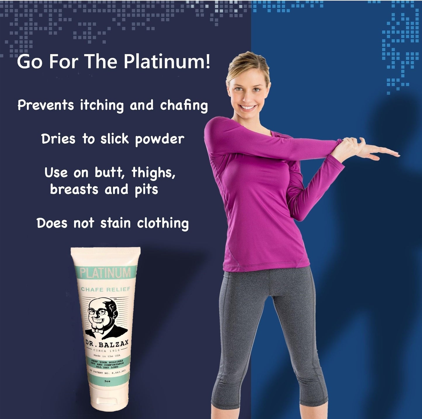 Dr. Balzax Platinum Prevents Skin Chafing & Irritation. Trusted Protection. An Anti-Chafe Cream for Long Lasting Chafing Protection. Non Sticky. Quick Drying for Sensitive Skin & Private Parts