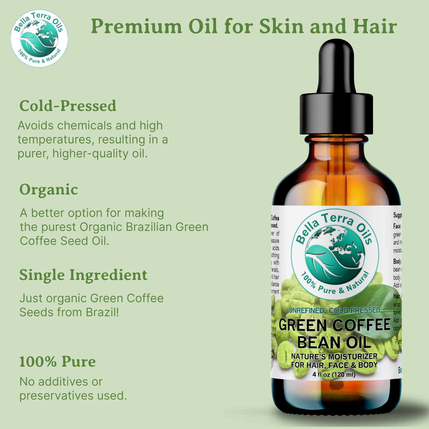 Bella Terra Oils - Green Coffee Bean Oil 4 oz - Rich in Quinic Acid & Lignans, Cold-Pressed from Authentic Coffee Beans, Premium Skin Nourishment