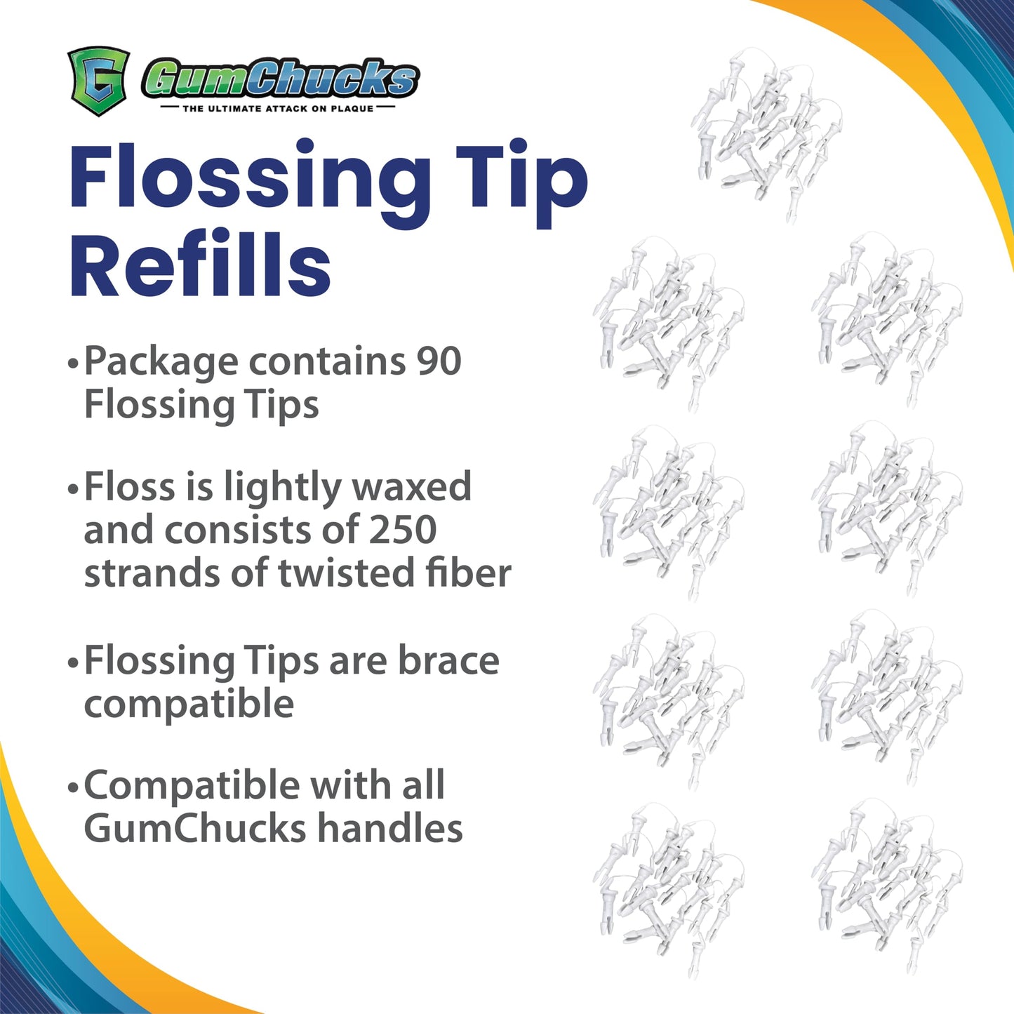 GumChucks Refill Tips - Floss Picks for Braces & Tight Teeth – Reusable Dual Handle Flosser – No Hands in Mouth - Easy for Kids, Adults & Seniors (90 Tips)