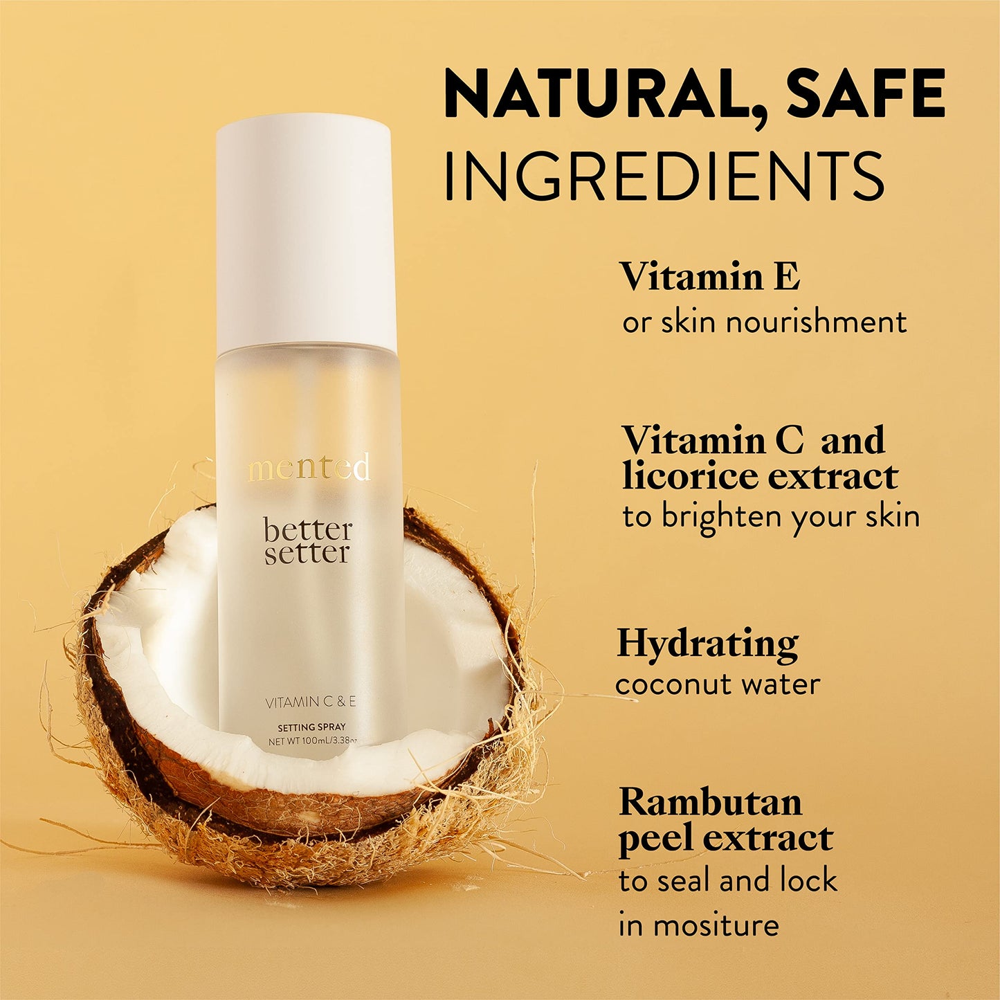 Mented Cosmetics Better Setter Setting Spray, Alcohol Free Makeup Setting Spray Finishing Spray for Makeup with Vitamin C + Coconut Water, Hydrating Facial Spray, Vegan, Cruelty Free, Fragrance Free
