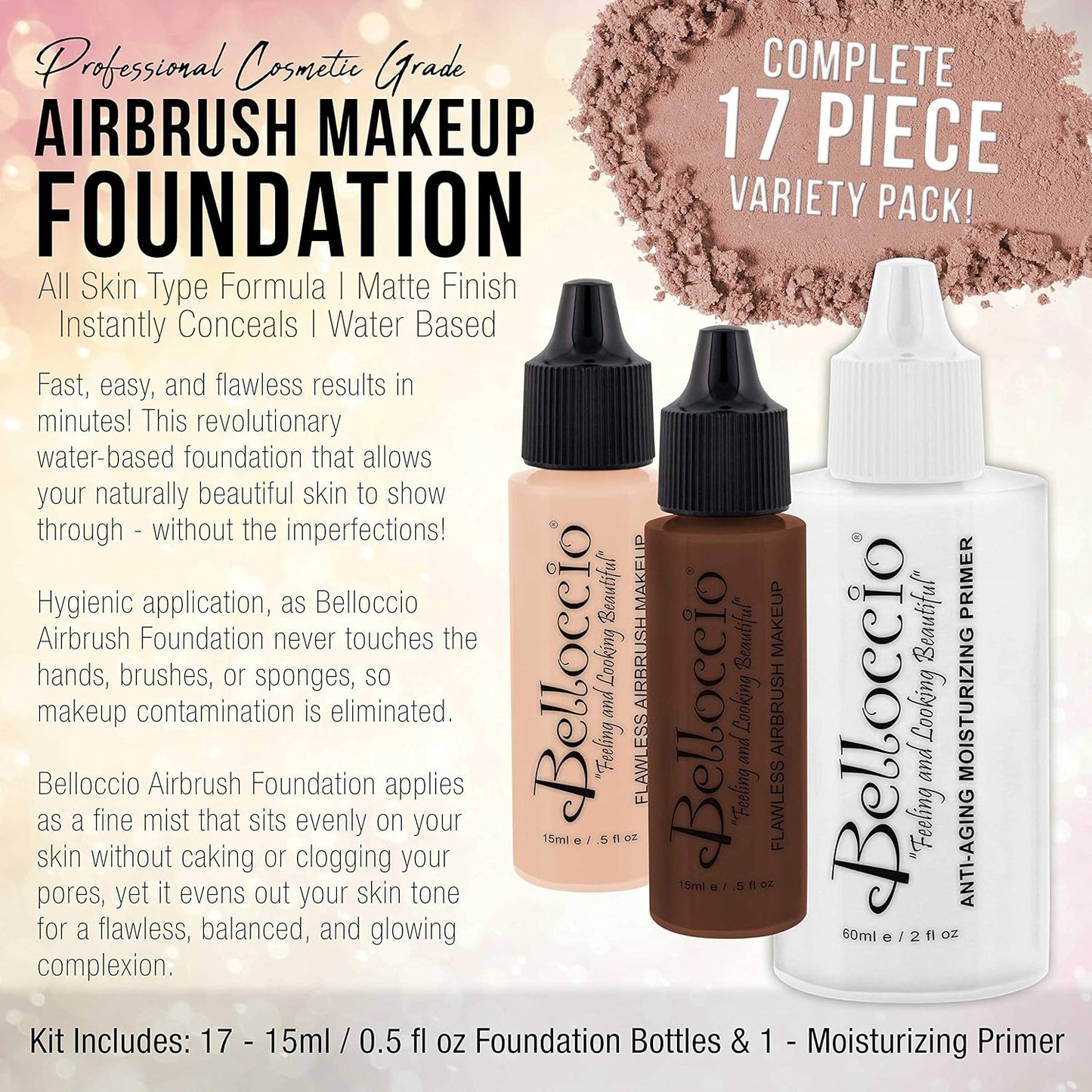 Belloccio Airbrush Foundation Set - All 17 Shades with Moisturizing Primer | 1/2 oz. Bottles