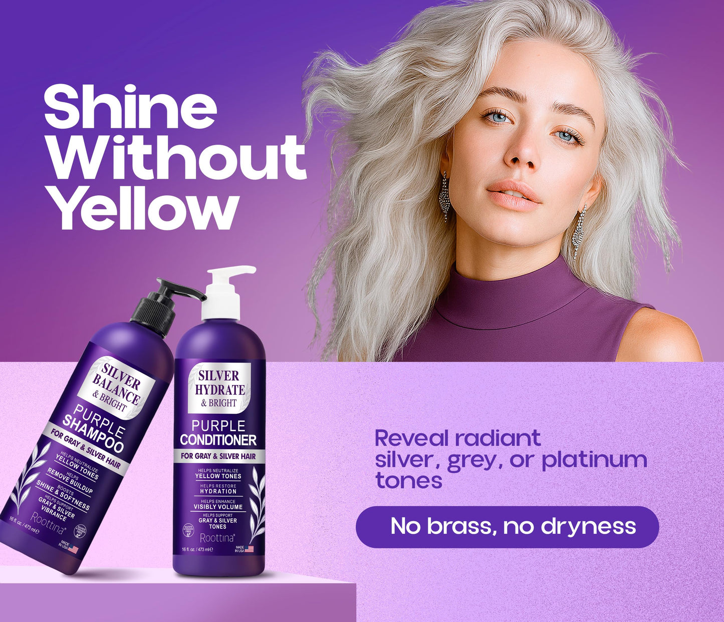ROOTTINA Sulfate Free Brass Toning Purple Shampoo and Conditioner Set for Grey and Silver Hair, Moisturizing & Color-Safe, Enhances Shine & Brightness, Made in USA, (16 fl oz each)